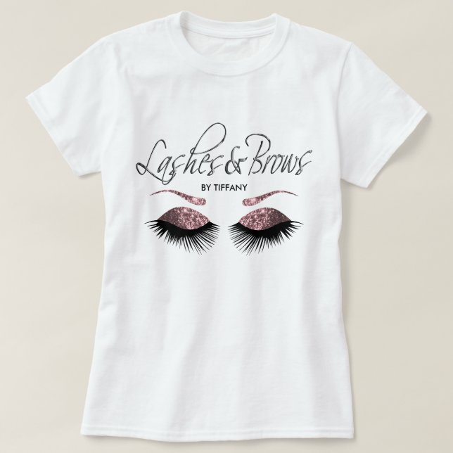 Lashes and Brows -  Dusty Rose T-Shirt (Design Front)