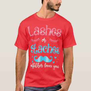 Lashes Or Staches Godfather Loves You Gender Revea T-Shirt