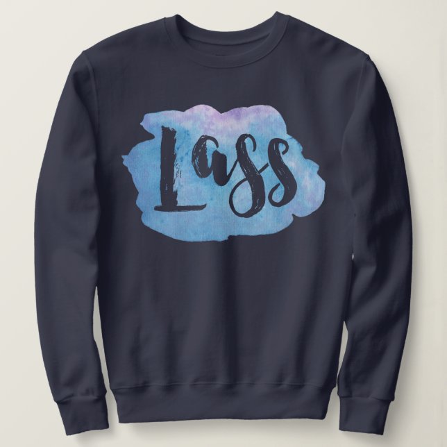 Lass, Scottish, Newcastle Sweatshirt dialecte (Design devant)