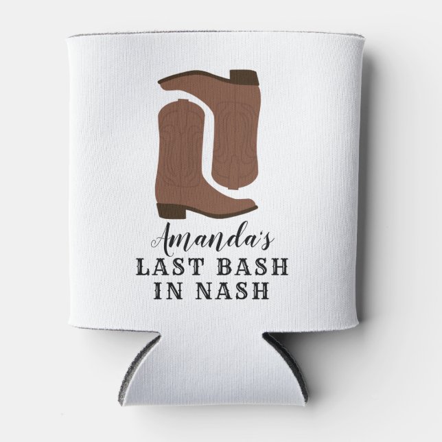 Last Bash in Nash Bachelorette Boots Can Cooler (Front)