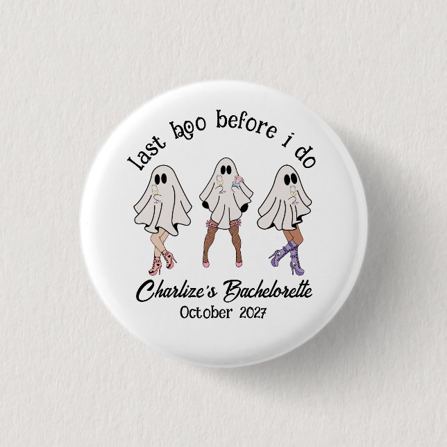 Last Boo Before I Do! Halloween Bachelorette 1 Inch Round Button (Front)