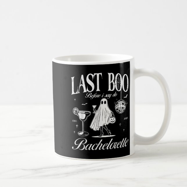 Last Boo Before I Say Do Bride Ghost Bachelorette  Coffee Mug (Right)