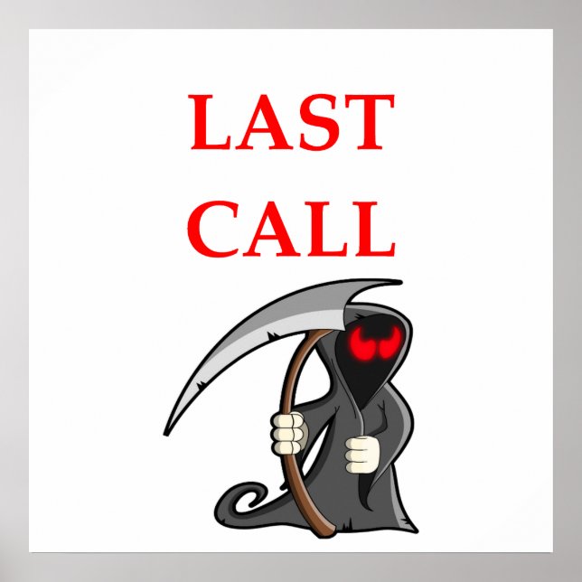 last call poster (Front)
