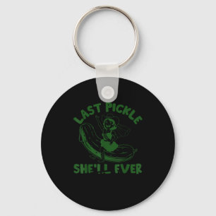 Last Ckle She'll Ever Tickle Funny Ckle Bacheloret Keychain