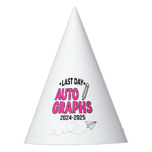 Last Day Autographs 2024-2025 Graduation Party Hat