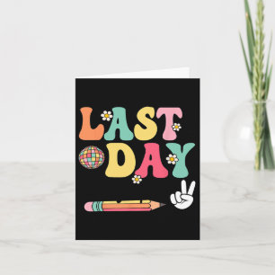 Last Day Autographs 2024-2025 Retro Cute Last Day Card