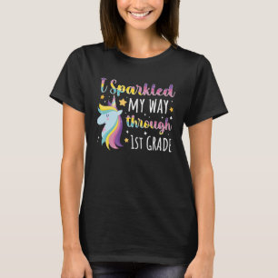 Last Day Of 1st Grade Unicorn First Grade Last Day T-Shirt