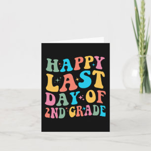 Last Day Of 2nd Grade Last Day Of School Groovy  Card
