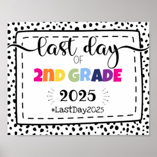 last day of 2nd grade photo prop sign