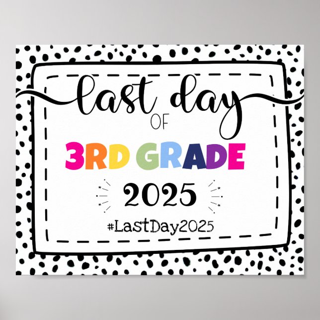last day of 3rd grade photo prop sign (Front)