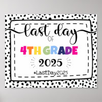 last day of 4th grade photo prop sign