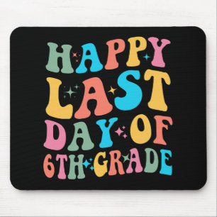 Last Day Of 6th Grade Last Day Of School Groovy Mouse Pad