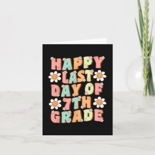 Last Day Of 7th Grade Groovy Seventh Grade Teacher Card