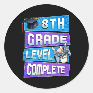 Last Day Of 8th Grade Level Complete Graduation Bo Classic Round Sticker