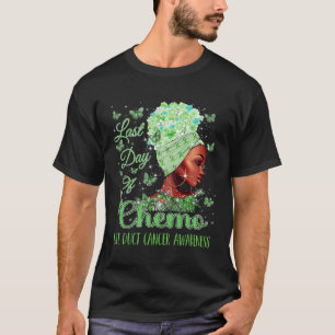 Last Day Of Chemo Bile Duct Cancer Awareness  T-Shirt