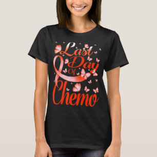 Last Day Of Chemo Leukaemia Awareness Butterfly T-Shirt