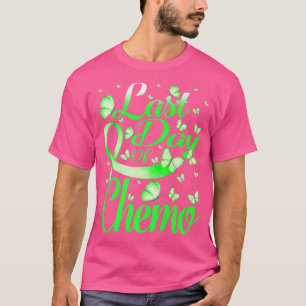 Last Day Of Chemo Mental Health Awareness Butterfl T-Shirt