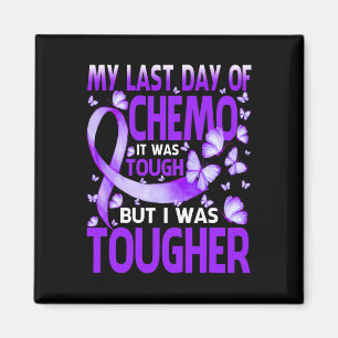 Last Day Of Day Chemo Fibromyalgia Awareness Butte Magnet