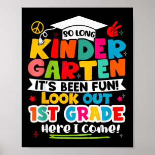 Last Day Of Kindergarten Graduation Graduate Kids Poster