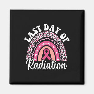 Last Day Of Radiation Chemotherapy Cancer Survivor Magnet