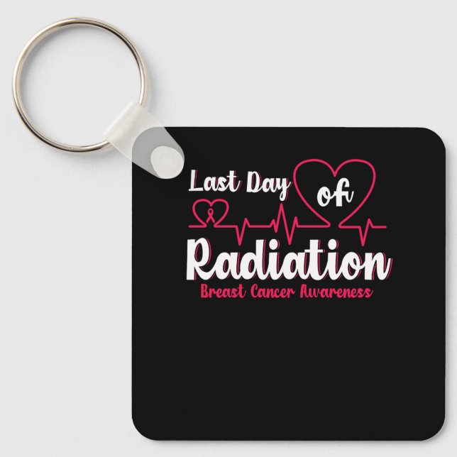 Last Day Of Radiation Heartbeat Breast Cancer Awar Keychain (Front)