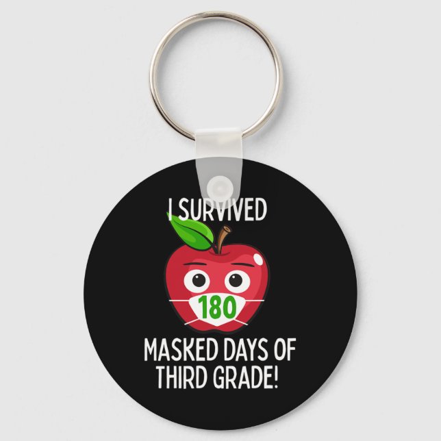 Last Day Of School 180 Masked Days Of Third Grade  Keychain (Front)
