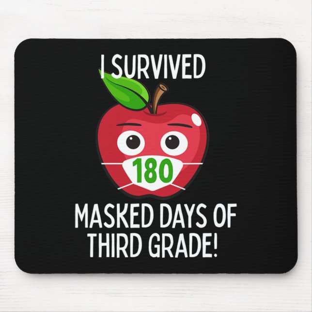 Last Day Of School 180 Masked Days Of Third Grade  Mouse Pad (Front)