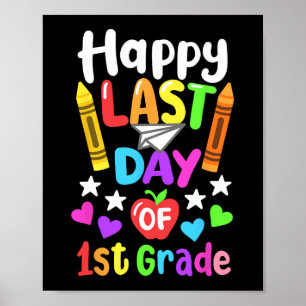 Last Day Of School 1st Grade Cl Of 2024 Kids Poster