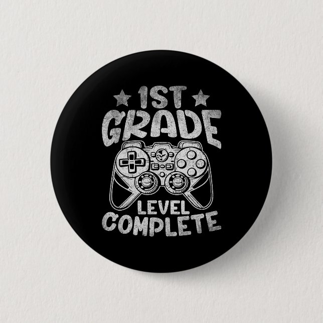 Last Day Of School 1st Grade Level Complete Gradua 2 Inch Round Button (Front)