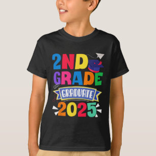 Last Day Of School 2nd Grade Graduate 2025 Second T-Shirt
