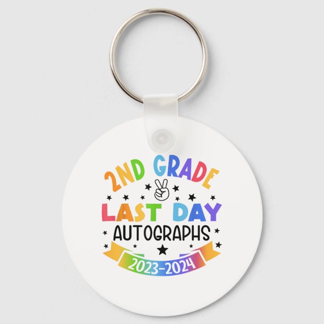 Last Day Of School Autograph 2nd Grade Graduation  Keychain (Front)