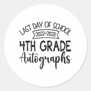 Last Day Of School Autograph 4th Grade Graduation Classic Round Sticker