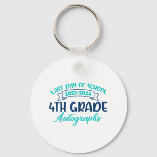 Last Day Of School Autograph 4th Grade Graduation Keychain