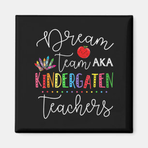 Last Day Of School Back To School Dream Team Kinde Magnet