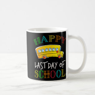 Last Day Of School Bus Driver Student Teacher Summ Coffee Mug