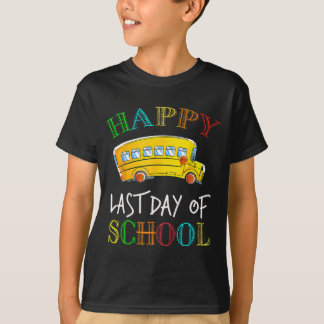 Last Day Of School Bus Driver Student Teacher Summ T-Shirt