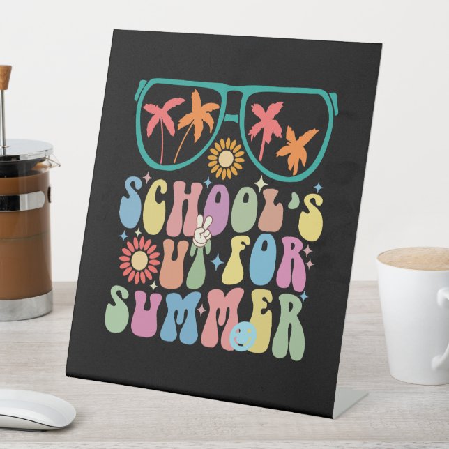 Last Day Of School Groovy School's Out For Summer  Pedestal Sign (In SItu)