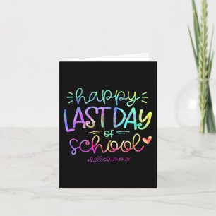 Last Day Of School Hello Summer Students And Teach Card