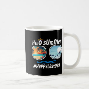 Last Day Of School Hello Summer Sungles Beach 1 Coffee Mug