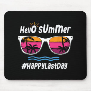 Last Day Of School Hello Summer Sungles Beach 3 Mouse Pad