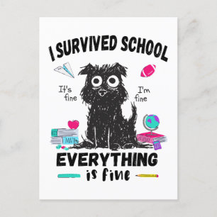 Last day of school, I survived School  Postcard