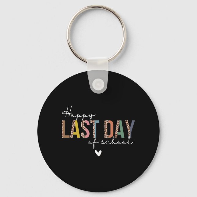 Last Day Of School Leopard Teacher Student Kids Gi Keychain (Front)