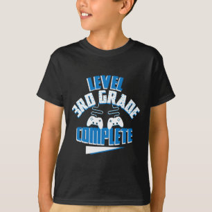 Last Day Of School Level 3rd Grade Complete Gamer  T-Shirt