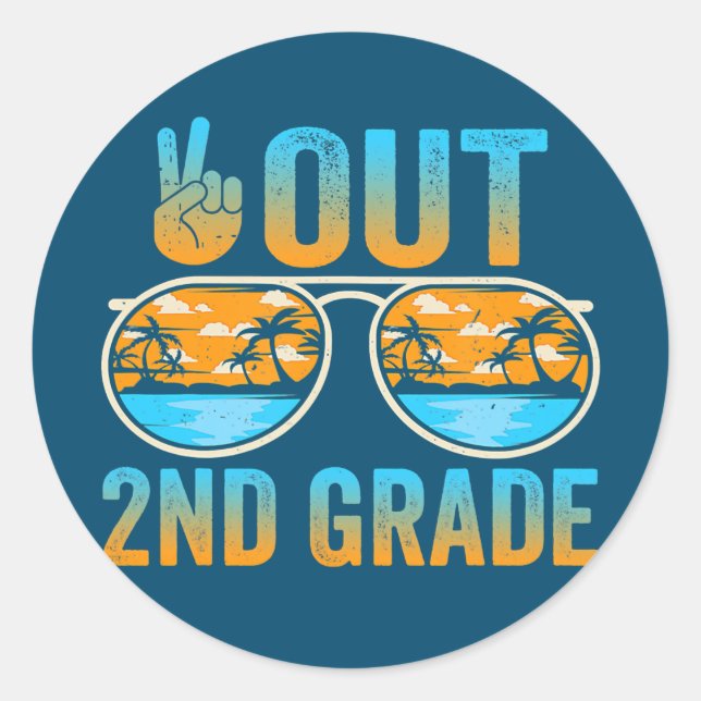 Last Day Of School Peace Out 2nd Grade Graduation Classic Round Sticker (Front)