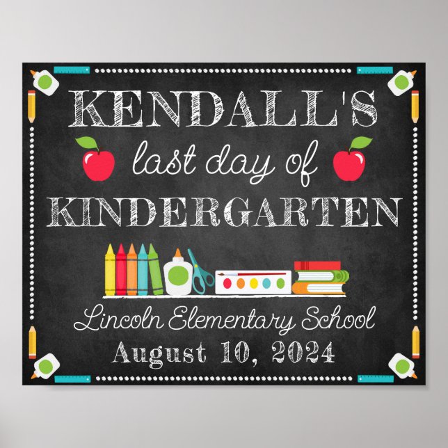 Last Day of School Personalized Editable Sign (Front)