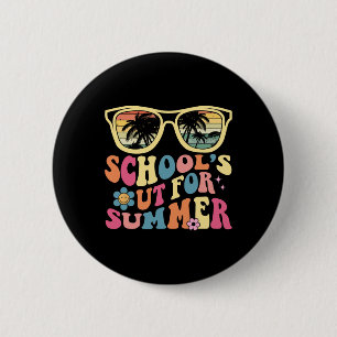 Last Day Of School Retro Teacher School#39;s Out F 2 Inch Round Button