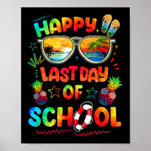 Last Day Of School Shirt Teachers End Of Year Stud Poster