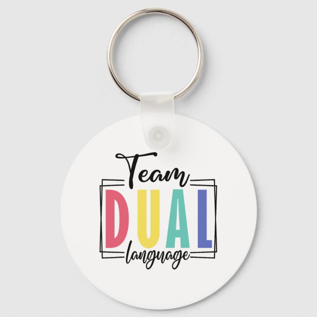 Last Day Of School Squad Team Dual Language Teache Keychain (Front)