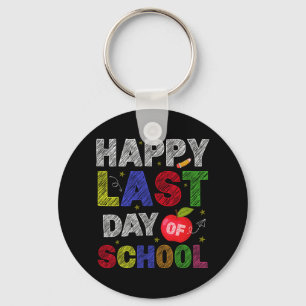 Last Day Of School Students And Teachers  Keychain