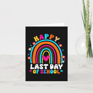 Last Day Of School Teacher Kids Graduation Rainbow Card